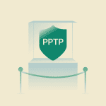 VPN PPTP (Point-to-Point Tunneling Protocol) : définition et fonctionnement