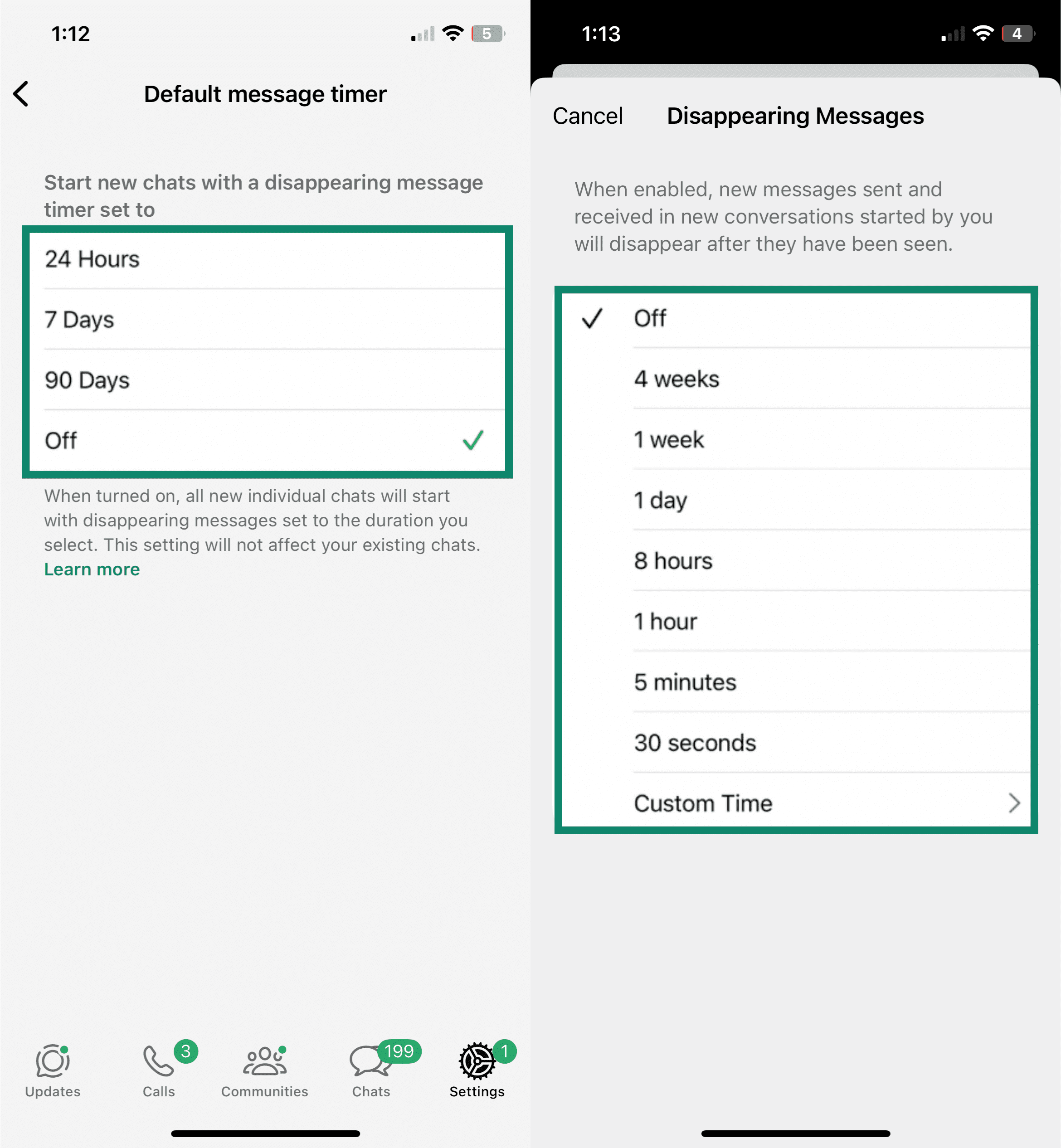 Whatsapp and Signal's disappearing messages settings, with Signal having more extensive options.